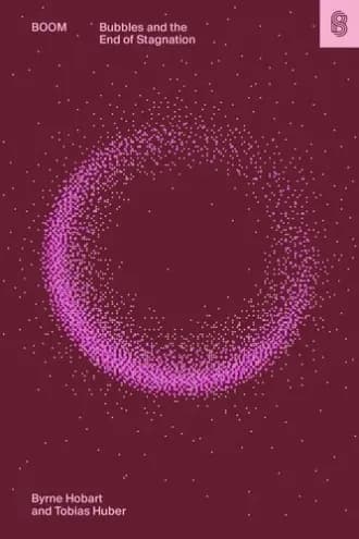 Cover of Boom: Bubbles and the End of Stagnation
